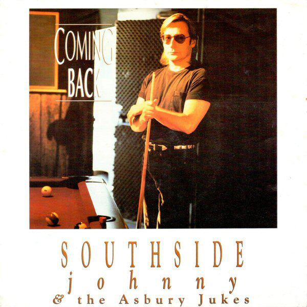 Southside Johnny & T - Coming Back - Used Vinyl Record 7"