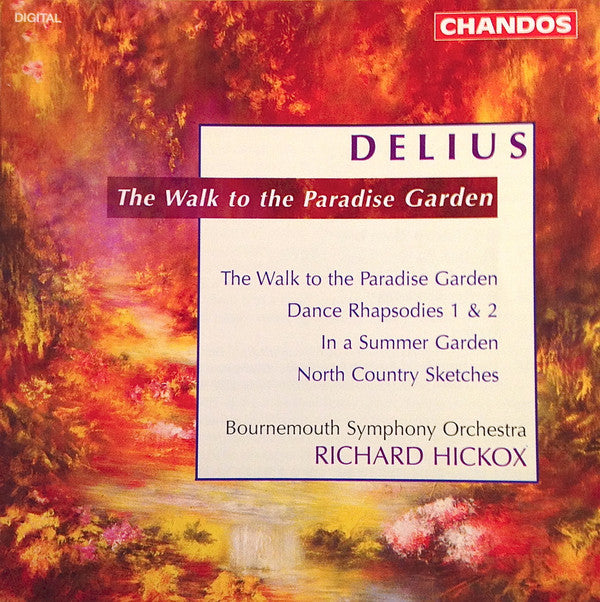 Frederick Delius - Walk To A Paradise Garden / Dance Rhapsody 1 & 2 /