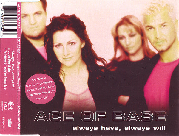 Ace Of Base - Always Have, Always Will - Used CD