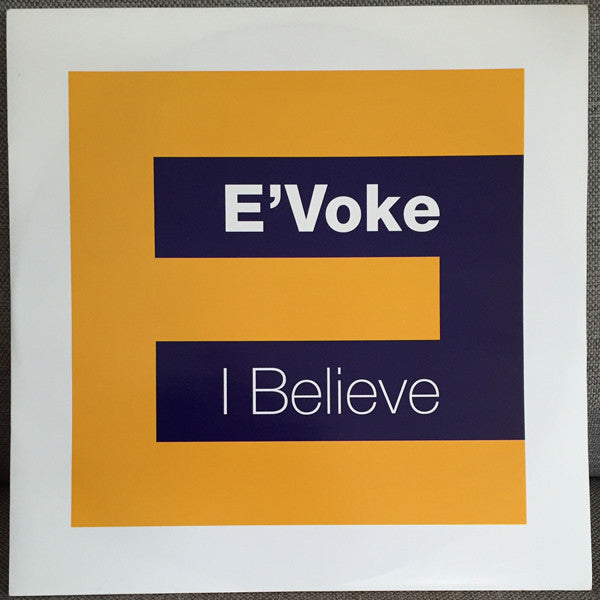 E'voke - I Believe - Used Vinyl Record 12"