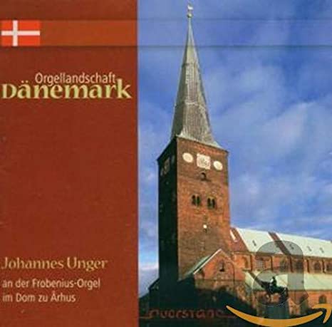 UNGER  JOHANNES - ORGELLANDSCHAFT DANE - CD