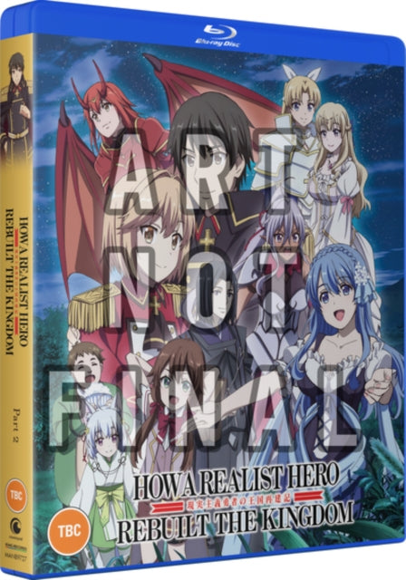 How A Realist Hero Rebuilt The Kingdom - Part 2 - New BluRay