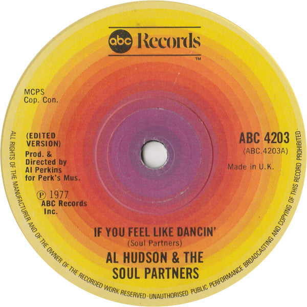 Al Hudson & The Part - If You Feel Like Dancin' - Used Vinyl Record 7