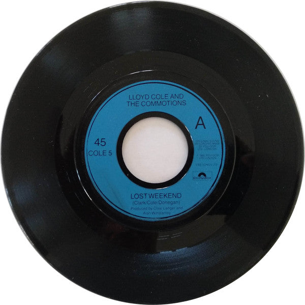 Lloyd Cole & The Com - Lost Weekend - Used Vinyl Record 7"