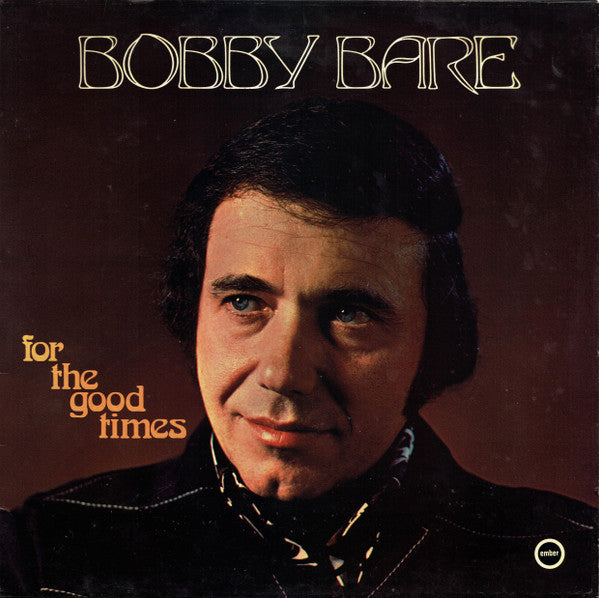 Bobby Bare - For The Good Times - Used Vinyl Record