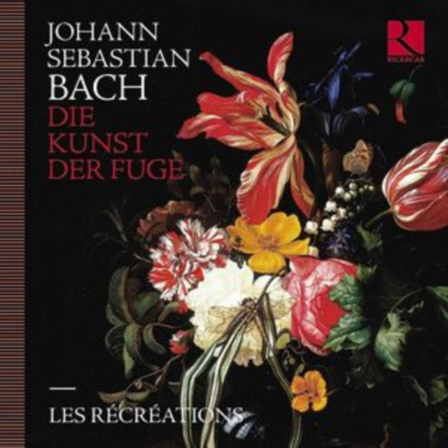 LES RECREATIONS - BACH DIE KUNST DER FUGE - CD
