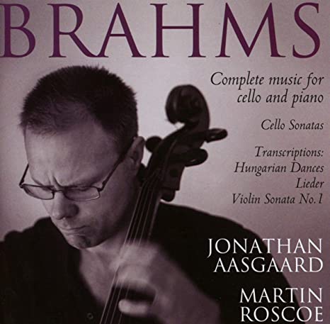 AASGAARD/ROSCOE - BRAHMS COMPLETE WORKS FOR CEL - CD
