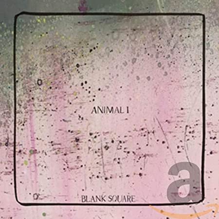 BLANK SQUARE - ANIMAL I - CD