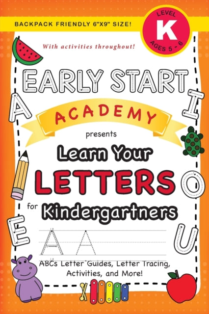 Dick - Early Start Academy, Learn Your Letters for Kindergartners  (Ag