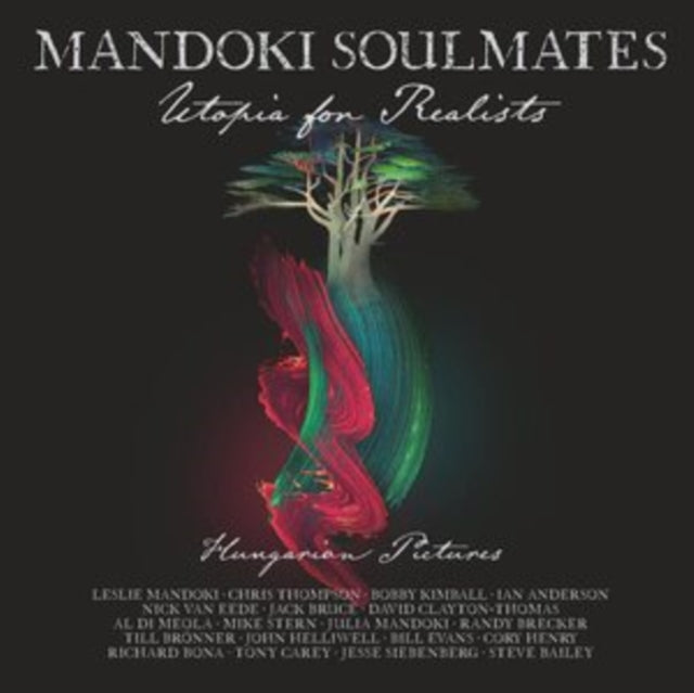 MANDOKI SOULMATES - UTOPIA FOR REALISTS HUNGARIAN - CD