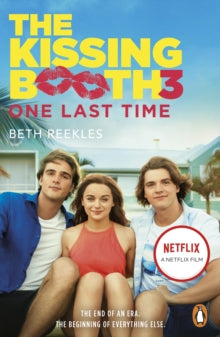 Beth Reekles - The Kissing Booth 3: One Last Time - New Paperback