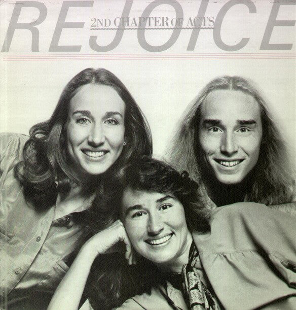 2nd Chapter Of Acts - Rejoice - Used Vinyl Record