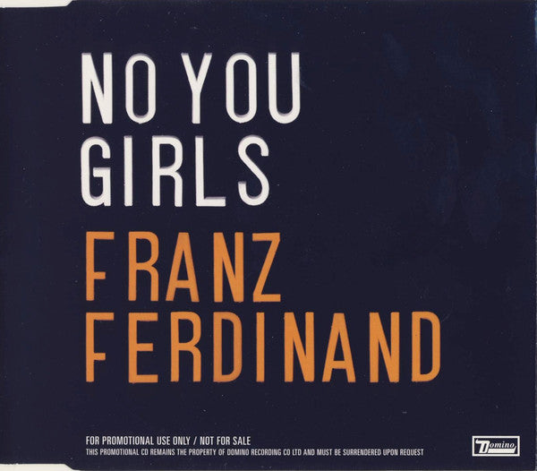 Franz Ferdinand - No You Girls - CD