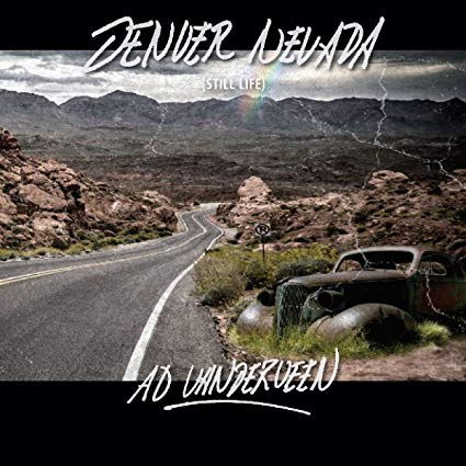 Ad Vanderveen - Denver Nevada - New CD
