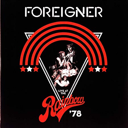 Foreigner - Live At The Rainbow '78 - Vinyl Record VINYL