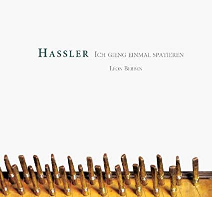 Jacob Hassler - Ich Gieng Einmal Spatieren - CD