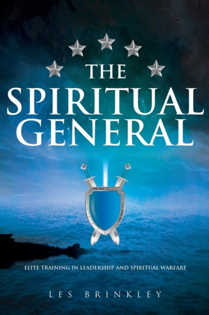 Brinkley - Spiritual General  Elite Training in Leadership and Spiritu