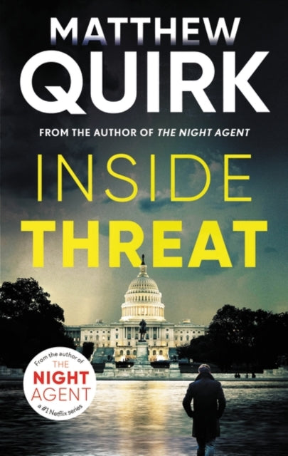 Matthew Quirk - Inside Threat - New Paperback