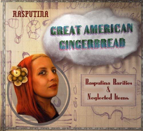 Rasputina - Great American Gingerbread - CD