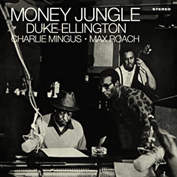 DUKE ELLINGTON - MONEY JUNGLE - Vinyl Record