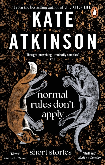 Kate Atkinson - Normal Rules Don't Apply - Paperback