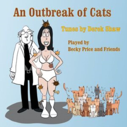 BECKY PRICE AND FRIE - AN OUTBREAK OF CATS - CD