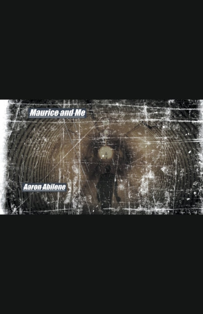 Abilen - Maurice and Me - New paperback or softback