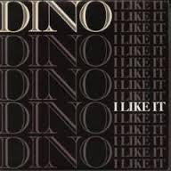 Dino - I Like It - Used Vinyl Record 7"