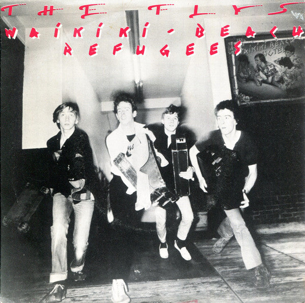 Flys - Waikiki Beach Refugees - Used Vinyl Record 7"