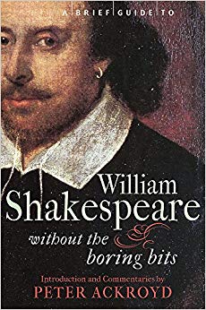 Peter Ackroyd - A Brief Guide to William Shakespeare - New Paperback