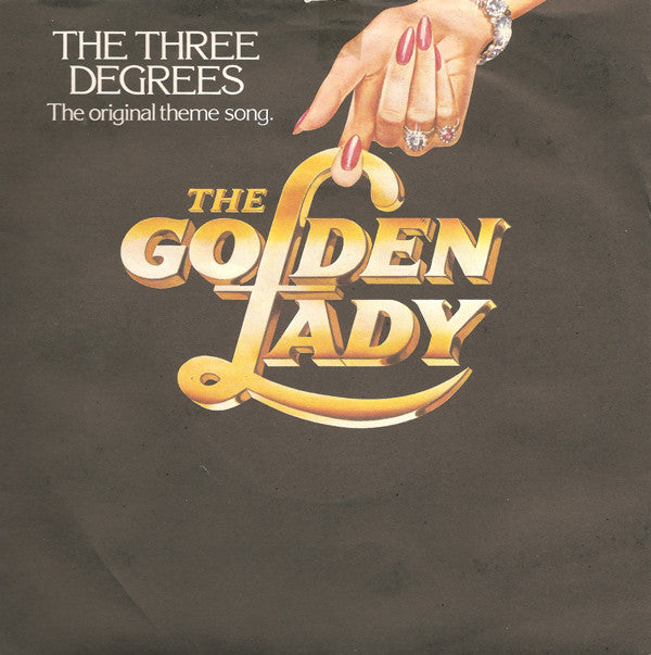 Three Degrees - Golden Lady - Used Vinyl Record 7"