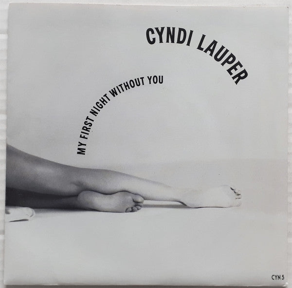 Cyndi Lauper - My First Night Without You - Used Vinyl Record 7"