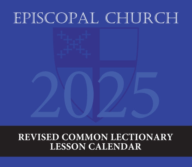 2025 Episcopal Church Revised Common Lectionary Lesson Calendar - New
