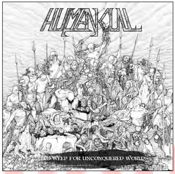 Human Cull - To Weep For Unconquered Worlds - Vinyl Record