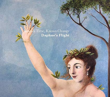 Daphne's Flight - Knows Time, Knows Change - CD