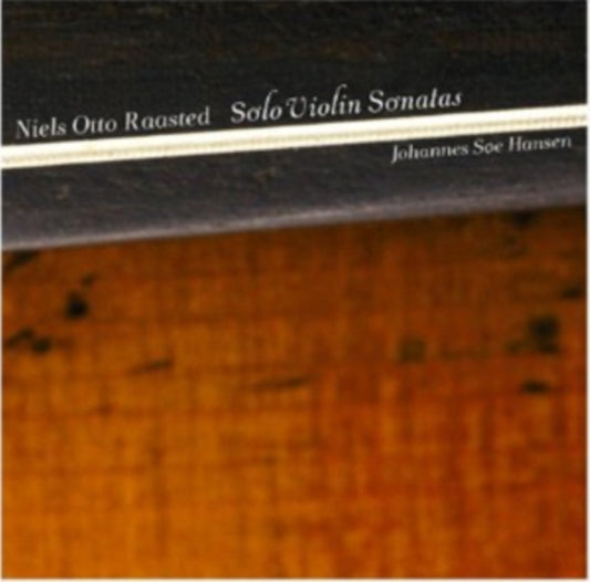 JOHANNES SOE HANSEN - RAASTEVIOLIN SONATAS - CD
