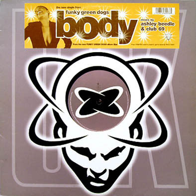 Funky Green Dogs - Body - Used Vinyl Record 12"