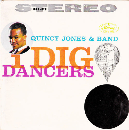 Quincy Jones And His - I Dig Dancers - Used Vinyl Record 7"