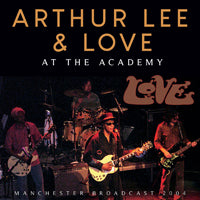 ARTHUR LEE & LOVE - AT THE ACADEMY - CD