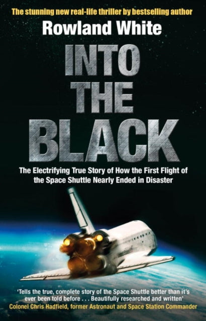 Rowland White - Into the Black : The electrifying true story of how th