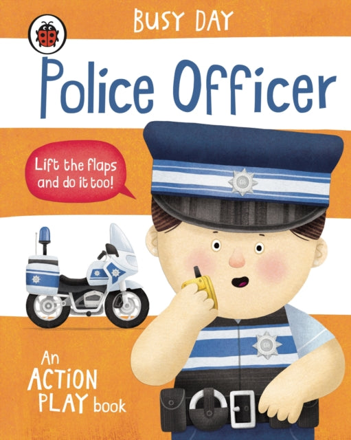 Dan Green - Busy Day: Police Officer : An action play book - Board boo