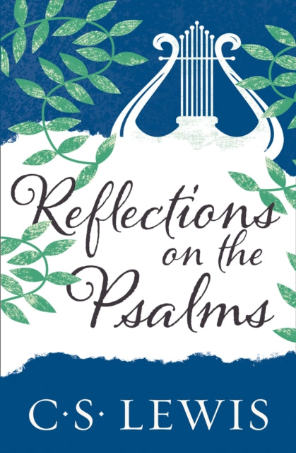 C.S. Lewis - Reflections on the Psalms - Paperback