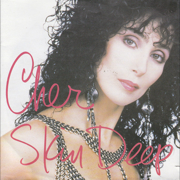 Cher - Skin Deep - Used Vinyl Record 7"
