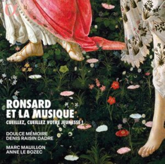 DOULCE MEMOIRE; DENI - RONSARD ET LA MUSIQUE. CUEILLE - CD