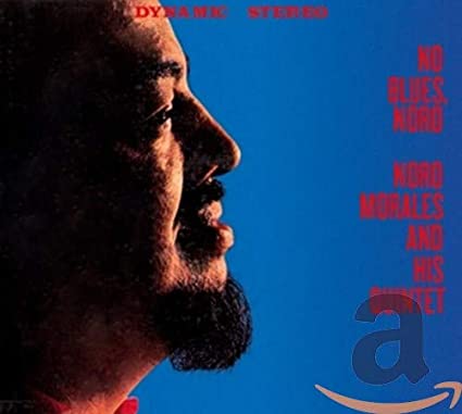 MORALES NORO/QUINTET - NO BLUES  NORO/HIS PIANO & RHY - CD