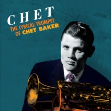 Chet - The Lyrical Trumpet Of Chet Baker - CD