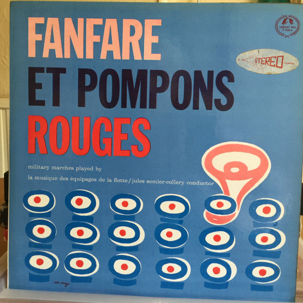 La Musique Des Equip - Fanfare Et Pompons Rouges  (Military Marches)