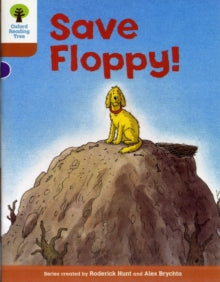 Roderick Hunt - Oxford Reading Tree: Level 8: More Stories: Save Flopp