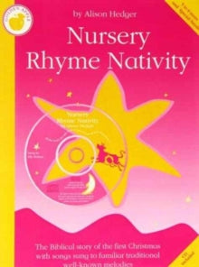 Alison Hedger : Nursery Rhyme Nativity (Teacher&#39;s Book/CD) - New P
