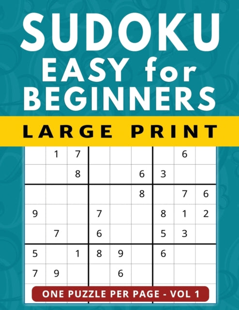 Willow - Sudoku for Beginners  101 Easy Large Print Puzzles, One Puzzl